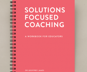 Solutions Focused Coaching in Schools – structured kindness for fast and effective Early Help for all children with challenging or withdrawn behaviour